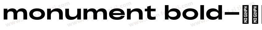 monument bold字体转换